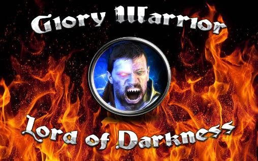 download Glory warrior: Lord of darkness apk